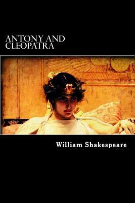 Antony and Cleopatra (illustrated) by William Shakespeare