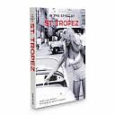 In the Spirit of St. Tropez by Henry-Jean Servat