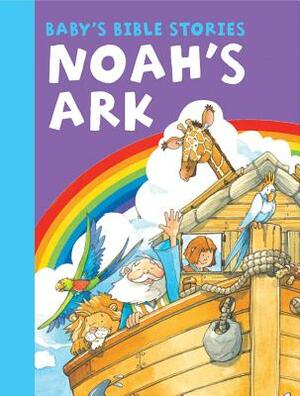 Baby's Bible Stories: Noah by 