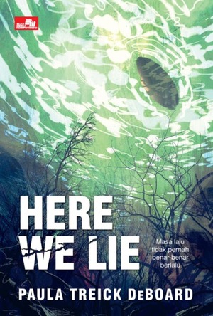 Here We Lie by Paula Treick DeBoard