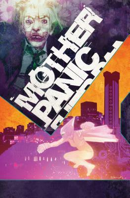 Mother Panic: Gotham A.D. by Jody Houser