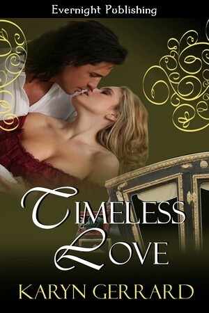 Timeless Love by Karyn Gerrard