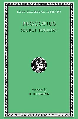 The Anecdota or Secret History by Procopius