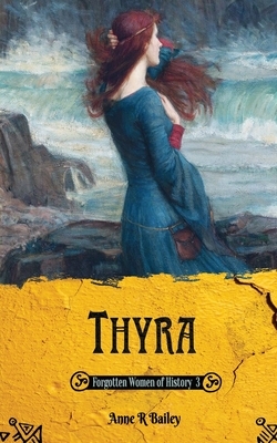 Thyra by Anne R. Bailey