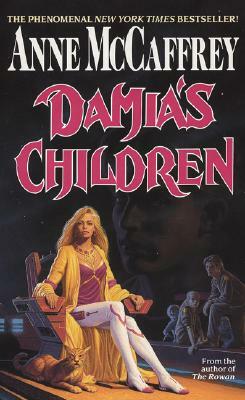 Damia's Children by Anne McCaffrey