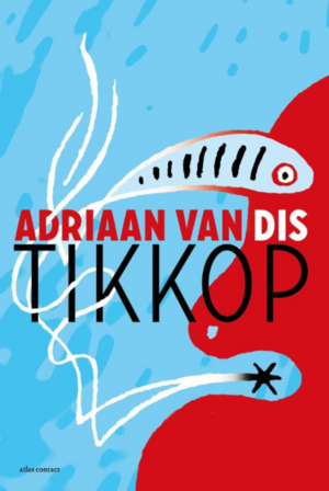 Tikkop by Adriaan van Dis