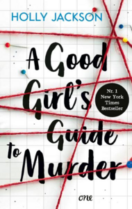 A Good Girl's Guide to Murder by Holly Jackson