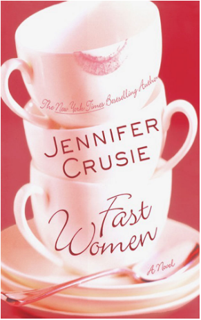 Fast Women by Jennifer Crusie