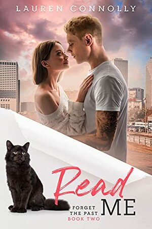 Read Me (Forget the Past Book 2) by Lauren Connolly