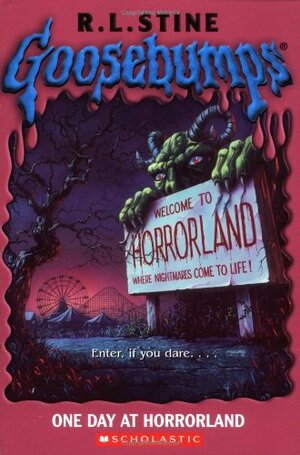 One Day at Horrorland by R.L. Stine