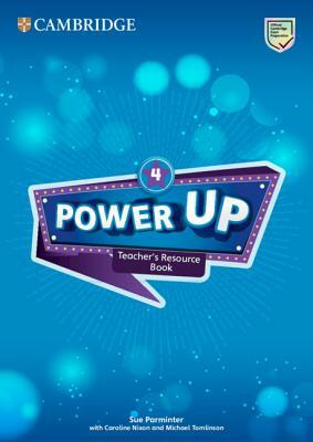 Power Up Level 4 Teacher's Resource Book with Online Audio by Sue Parminter