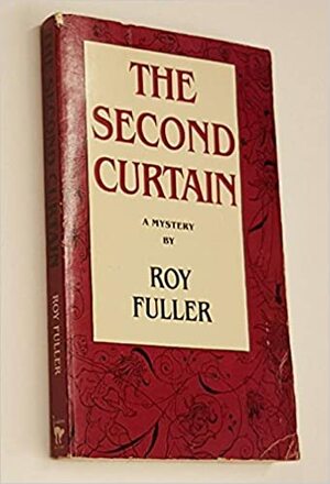 The Second Curtain by Roy Fuller