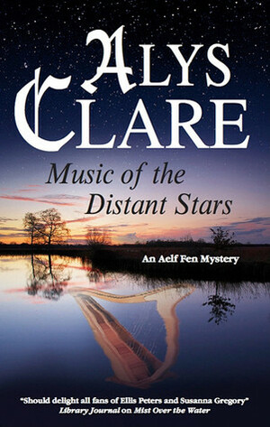 Music of the Distant Stars by Alys Clare