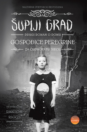 Šuplji grad by Igor Rendić, Ransom Riggs