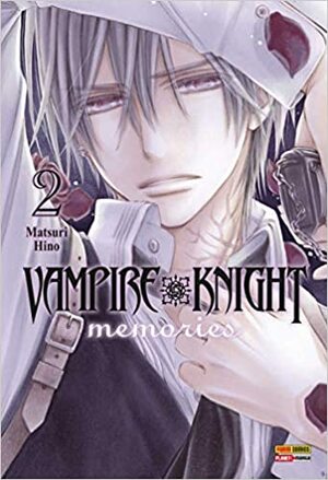 Vampire Knight Memories, vol. 2 by Matsuri Hino