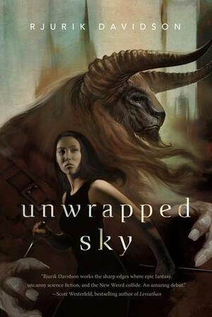 Unwrapped Sky by Rjurik Davidson