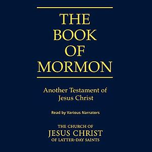 The Book of Mormon: Another Testament of Jesus Christ by Anonymous