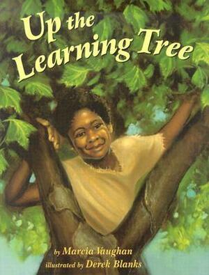 Up the Learning Tree by Marcia K. Vaughan