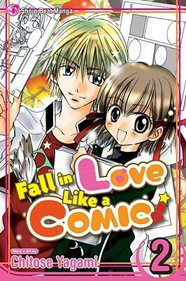 Fall in Love Like a Comic! Vol. 2 by Chitose Yagami, Nancy Thistlethwaite
