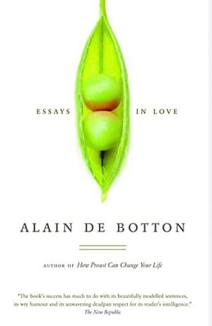Essays in Love by Alain de Botton, Oana Cristescu