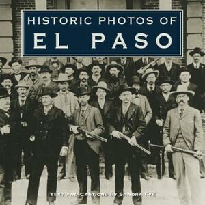 Historic Photos of El Paso by 