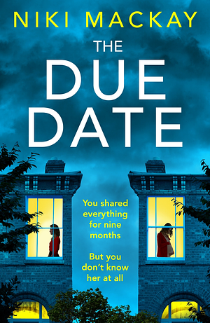 The Due Date by Niki Mackay