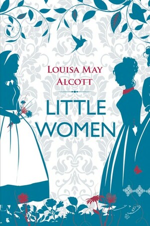 Little Women by Louisa May Alcott