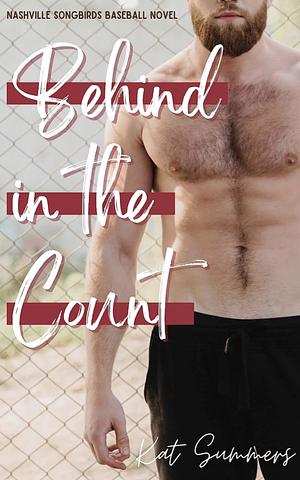 Behind On The Count by Kat Summers