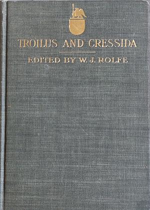 Troilus and Cressida by William Shakespeare