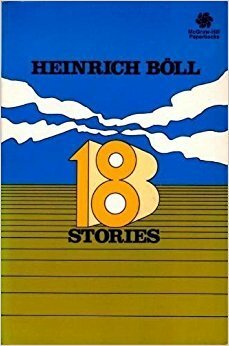 18 Stories by Heinrich Böll, Leila Vennewitz