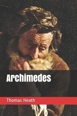 Archimedes by Thomas Heath