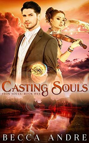 Casting Souls by Becca Andre
