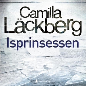 Isprinsessen by Camilla Läckberg