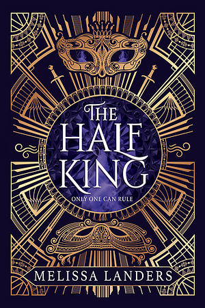 The Half King by Melissa Landers