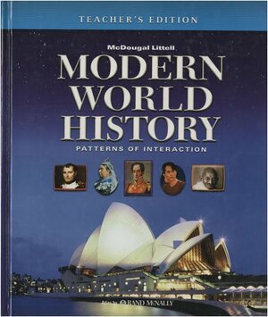 Mc Dougal Littell Modern World History Patterns Of Interaction Teacher's Edition by Linda Black, Daia Ibo Shabaka, Phillip C. Naylor, Larry S. Krieger, Roger B. Beck