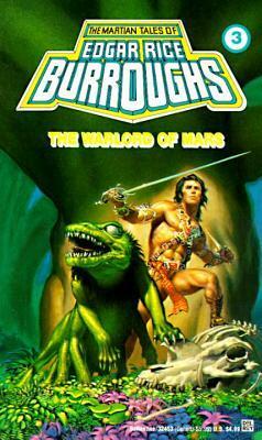 The Warlord of Mars by Edgar Rice Burroughs