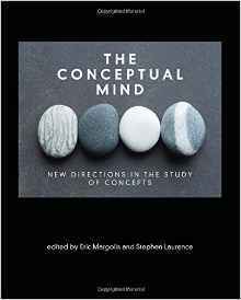 The Conceptual Mind: New Directions in the Study of Concepts by Eric Margolis, Stephen Laurence