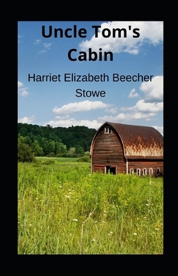 Uncle Tom's Cabin illustrated by Harriet Beecher Stowe