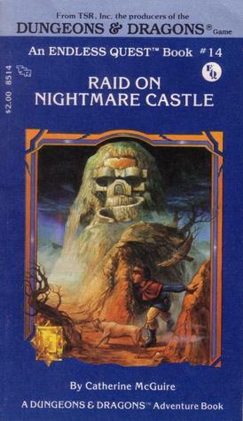 Raid on Nightmare Castle by Jeff Easley, Jim Holloway, Catherine McGuire