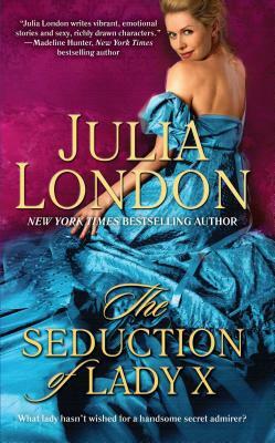 Seduction of Lady X by Julia London