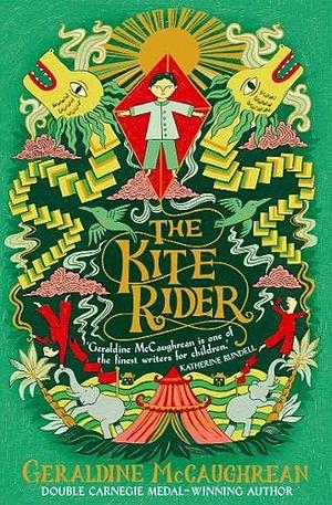 The Kite Rider by Geraldine McCaughrean