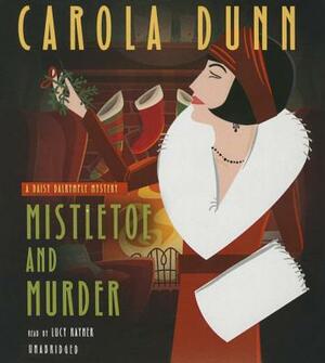 Mistletoe and Murder by Carola Dunn
