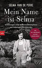 Mein Name ist Selma by Selma van de Perre