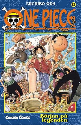 One Piece 12: Början på legenden by Eiichiro Oda