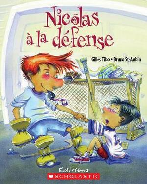 Nicolas à la défense by Gilles Tibo