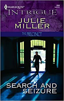 Search and Seizure by Julie Miller