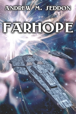 Farhope by Andrew M. Seddon