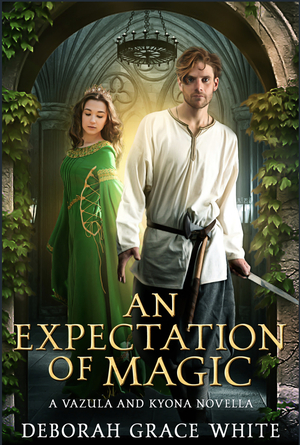 An Expectation of Magic by Deborah Grace White