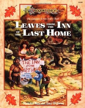 Leaves from the Inn of the Last Home by Margaret Weis, Tracy Hickman