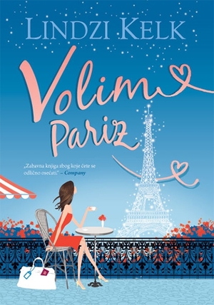 Volim Pariz by Lindsey Kelk